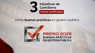 Cancillería obtiene tres certificaciones de Buenas Prácticas en Gestión Pública 2026