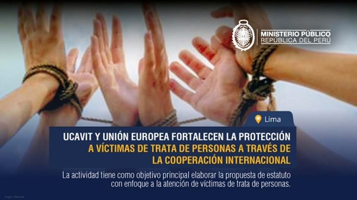 UCAVIT y Unión Europea fortalecen la protección a víctimas de trata de personas a través de la cooperación internacional