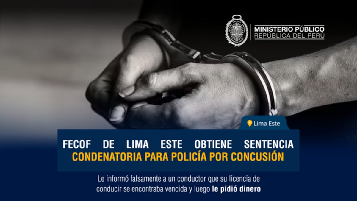 FECOF de Lima Este obtiene sentencia condenatoria para policía por concusión