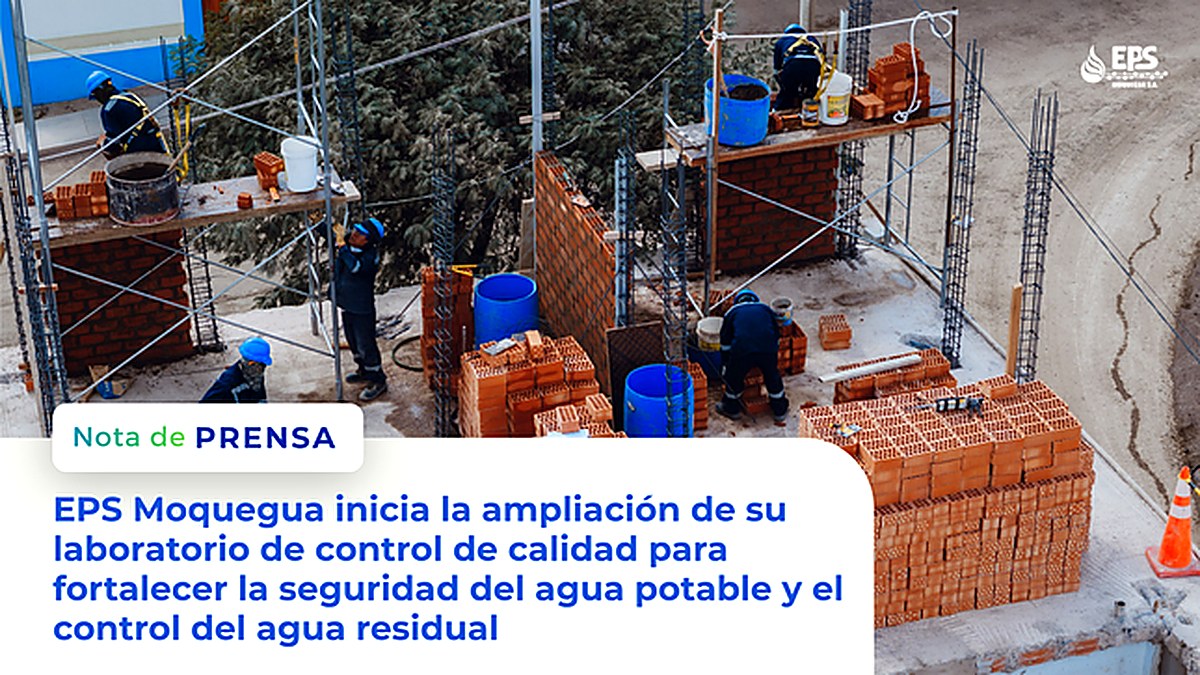 EPS Moquegua inicia la ampliación de su laboratorio de control de calidad para fortalecer la seguridad y control del agua potable y residual