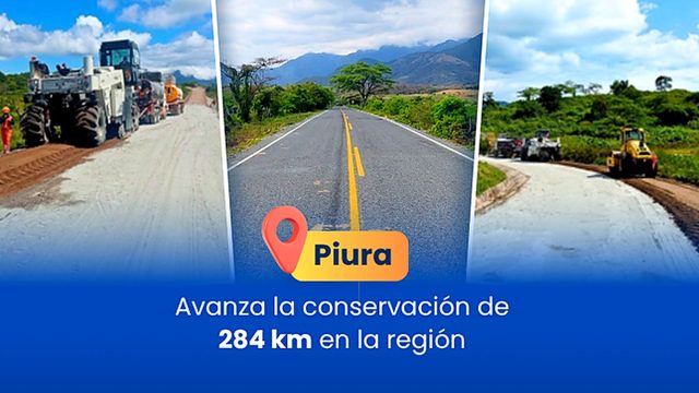 Provías Nacional avanza con la conservación de 284 kilómetros de vías nacionales en el departamento de Piura