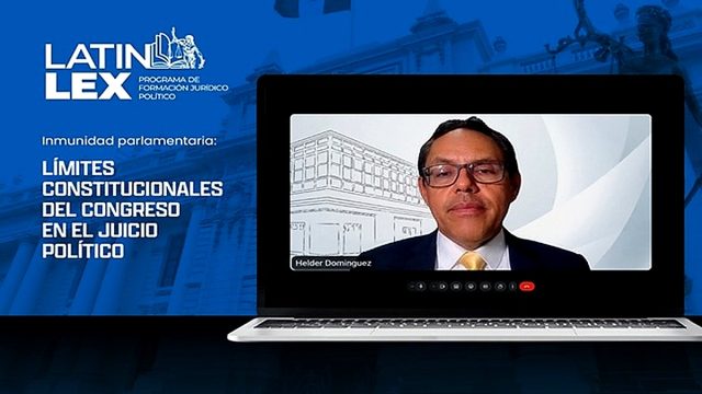Magistrado del TC Helder Domínguez expuso sobre los límites del Congreso en el juicio político en evento académico organizado por Latin Lex